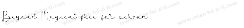 Beyond Magical free for personal字体转换